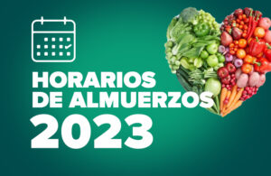Read more about the article Horarios de Almuerzos 2023
